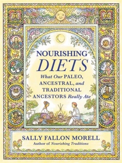 Nourishing Diets Av Sally Fallon Morell Nourishing Diets Av Sally Fallon Morell