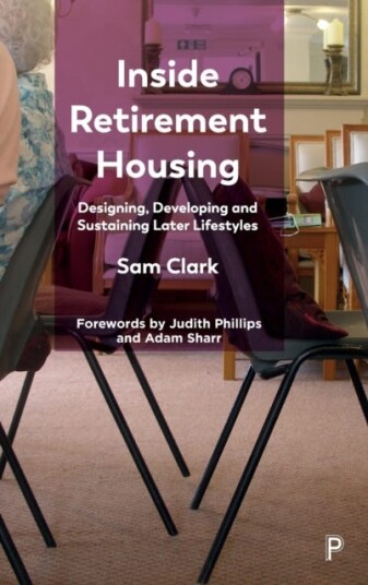 Inside Retirement Housing Av Sam (Cardiff University) Clark