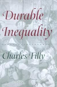 Durable Inequality Av Charles Tilly