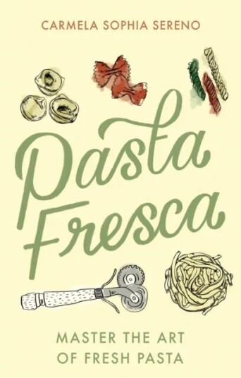 Pasta Fresca Av Carmela Sophia Sereno