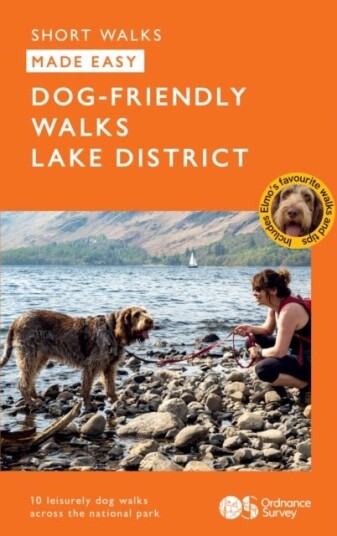 OS Short Walks Made Easy Dog friendly Walks Lake District