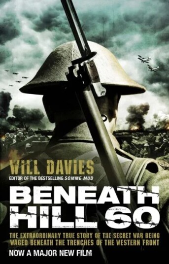 Beneath Hill 60 av Will Davies