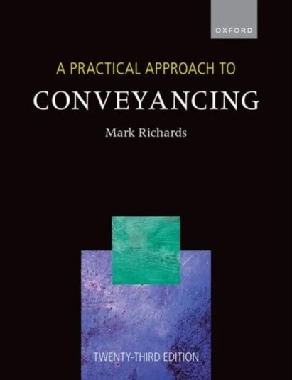 A Practical Approach To Conveyancing Av Mark (Solicitor Visiting Lecturer In La Richards