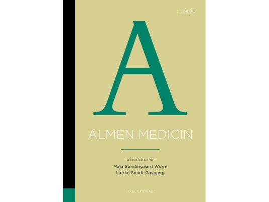 Almen Medicin 2. Udgave | Lærke Smidt Gasbjerg Og Maja Søndergaard Worm | Språk: Dansk