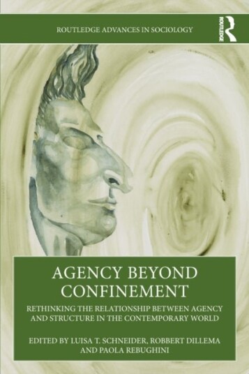 Agency Beyond Confinement Agency Beyond Confinement
