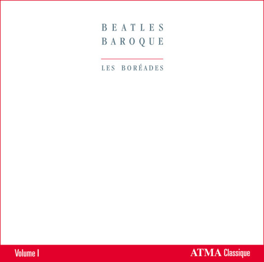 Les Bor Ades De Montr Al Beatles Baroque 1 CD