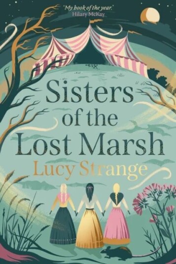 Sisters Of The Lost Marsh Av Lucy Strange