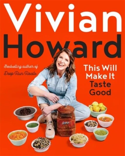 This Will Make It Taste Good av Vivian Howard