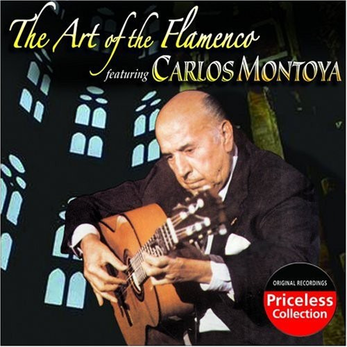 Carlos Montoya Art Of The Flamenco CD