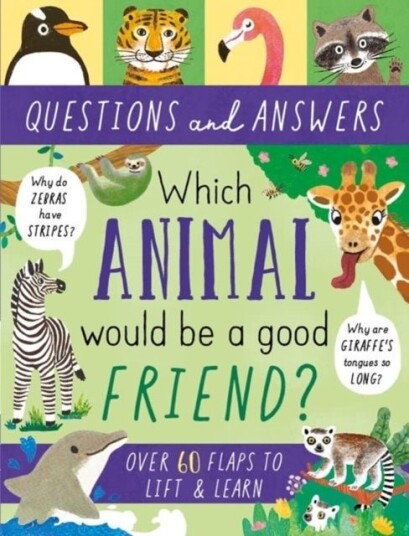 Which Animal Would be a Good Friend? Which Animal Would be a Good Friend?