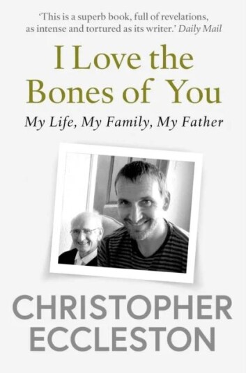 I Love The Bones Of You Av Christopher Eccleston