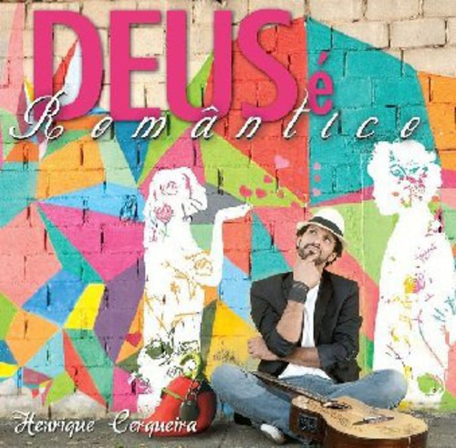 Henrique Cerqueira Deus E Romantico CD
