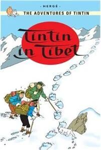 Tintin in Tibet av Herge Tintin in Tibet av Herge