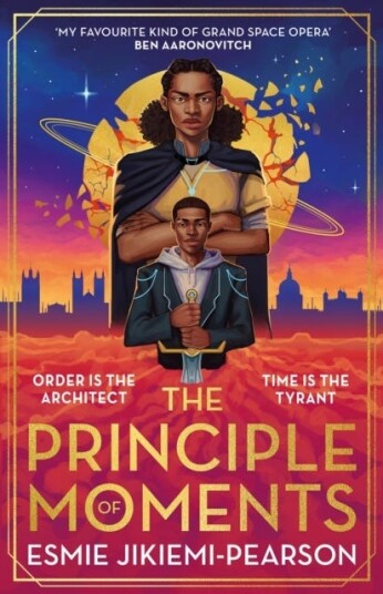 The Principle of Moments  The instant Sunday Times bestseller and first ever winner of the Future Worlds Prize
