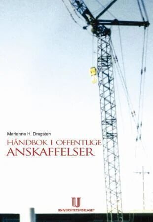 Håndbok I Offentlige Anskaffelser Av Marianne H. Dragsten Håndbok I Offentlige Anskaffelser Av Marianne H. Dragsten