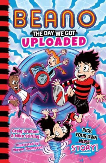 Beano: The Day We Got Uploaded Beano: The Day We Got Uploaded