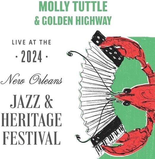 Molly Tuttle Golden Highway Live At Jazzfest 2024 CD