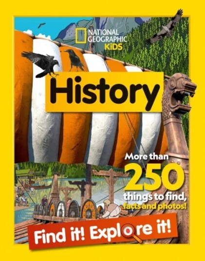 History Find it! Explore it! av National Geographic Kids