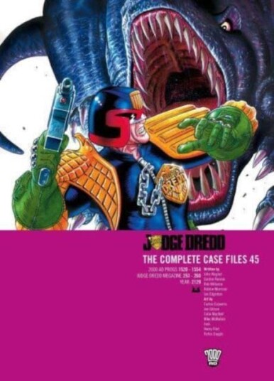 Judge Dredd: The Complete Case Files 45 Judge Dredd: The Complete Case Files 45