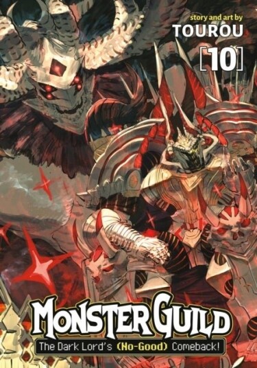 Monster Guild: The Dark Lord's No Good Comeback! Vol. 10