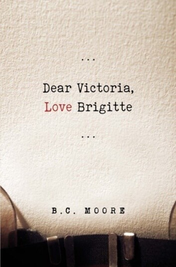 Dear Victoria Love Brigitte