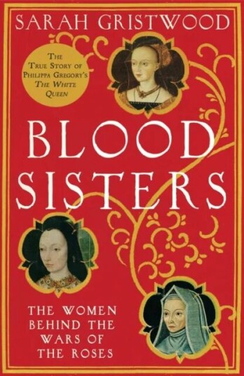 Blood Sisters Av Sarah Gristwood