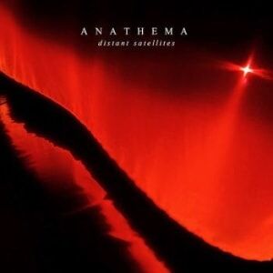 Anathema - Distant Satellites Anathema - Distant Satellites