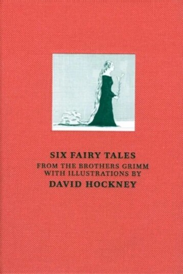 Six Fairy Tales From The Brothers Grimm Av David Hockney Six Fairy Tales From The Brothers Grimm Av David Hockney