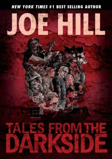 Tales From The Darkside: Scripts By Joe Hill Av Joe Hill