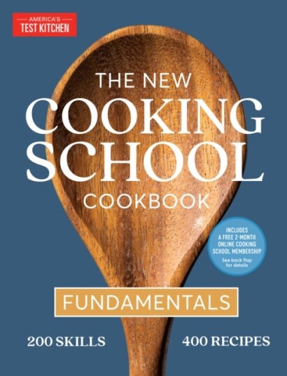 The New Cooking School Cookbook Av America'S Test Kitchen