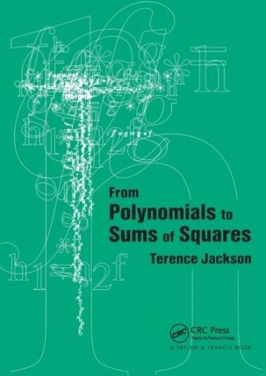 From Polynomials to Sums of Squares