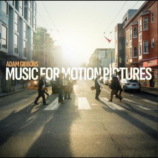 Adam Gibbons Music For Motion Pictures CD