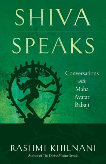Shiva Speaks Av Rashmi (Rashmi Khilnani) Khilnani