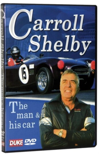 Carroll Shelby: The Man And His Cars DVD