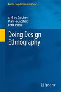 Crabtree Andrew Doing Design Ethnography