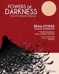 Roos Hans De Powers of Darkness: The Lost Version of Dracula