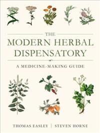 Easley, Thomas The Modern Herbal Dispensatory