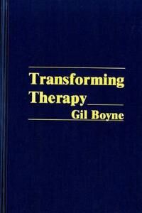 Boyne Gil Transforming Therapy