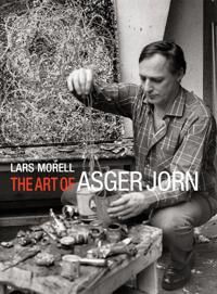 ART Morell, Lars The Art of Asger Jorn (8771244980) ART Morell, Lars The Art of Asger Jorn (8771244980)