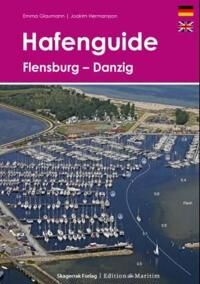 Glaumann Emma Hafenguide : Flensburg - Danzig