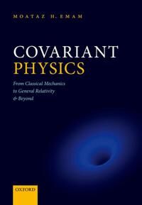 Covariant Physics Av Moataz H. (Professor Of Physics Professor O Emam