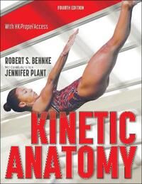 Kinetic Anatomy Av Robert S. Behnke, Jennifer Plant