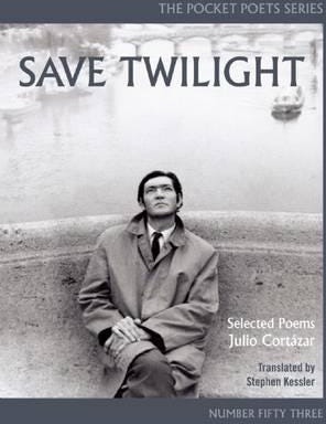 Save Twilight: Selected Poems Pocket Poets No. 53 Save Twilight: Selected Poems Pocket Poets No. 53