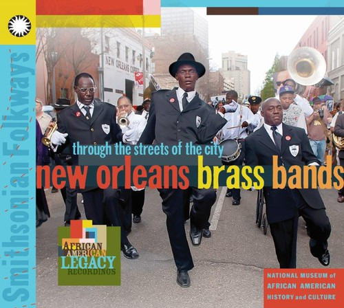 Diverse Artister New Orleans Brass Bands: Through The Streets CD
