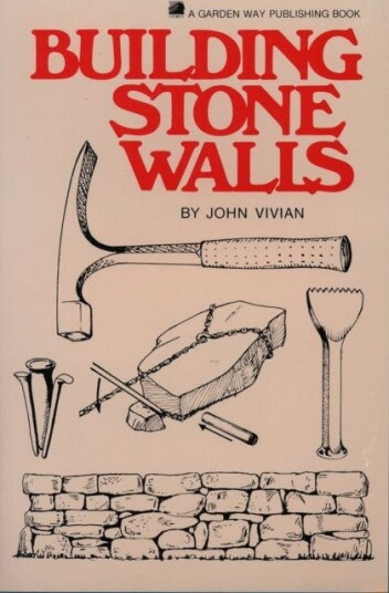 Building Stone Walls Av John Vivian Building Stone Walls Av John Vivian