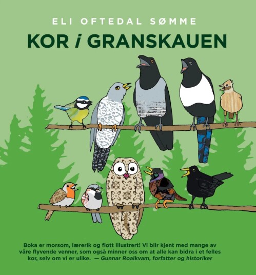 Kor I Granskauen Av Eli Oftedal Sømme