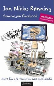 Generasjon Facebook (Innbundet) Veldig pen bok / som ny