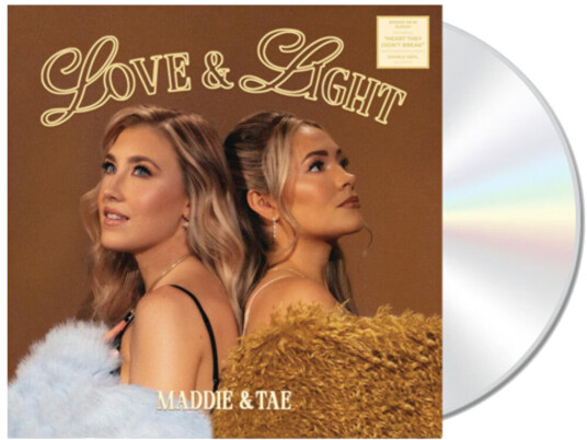 Maddie & Tae Love & Light CD