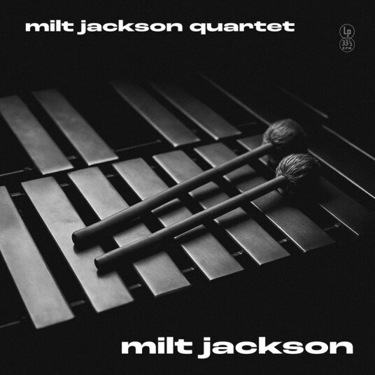 Milt Jackson Quartet Milt Jackson Quartet