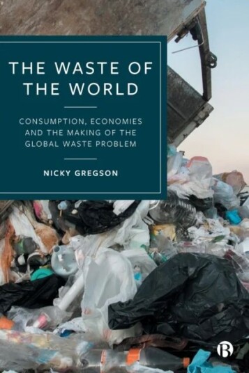 The Waste Of The World Av Nicky (Durham University Uk) Gregson